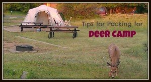 Tips for Packing for Deer Camp
